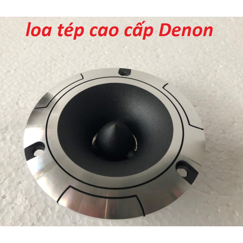 Loa treble rời cao cấp Denon Nhật Bản- Loa Tép DENON công suất 150W Từ đơn 80mm trở kháng 4 om giá 2 LOA