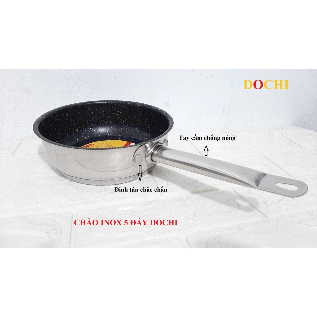 Chảo Inox 5 đáy Dochi DC-318/DC-320 - Dùng Mọi Loại Bếp