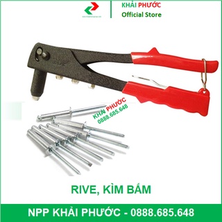 KÌM KỀM KIỀM BẤM ĐINH RÚT ĐINH TÁN NHÔM RIVE RI VÊ LI VÊ - KHẢI PHƯỚC ELECTRIC
