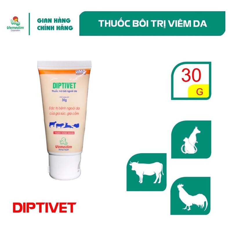 Diptivet 30g - Kem Bôi Nấm, Vết thương, Viêm Da, Xà Mâu, Ghẻ, Hà Móng Trên Chó, Mèo, Gia Súc Và Gia Cầm