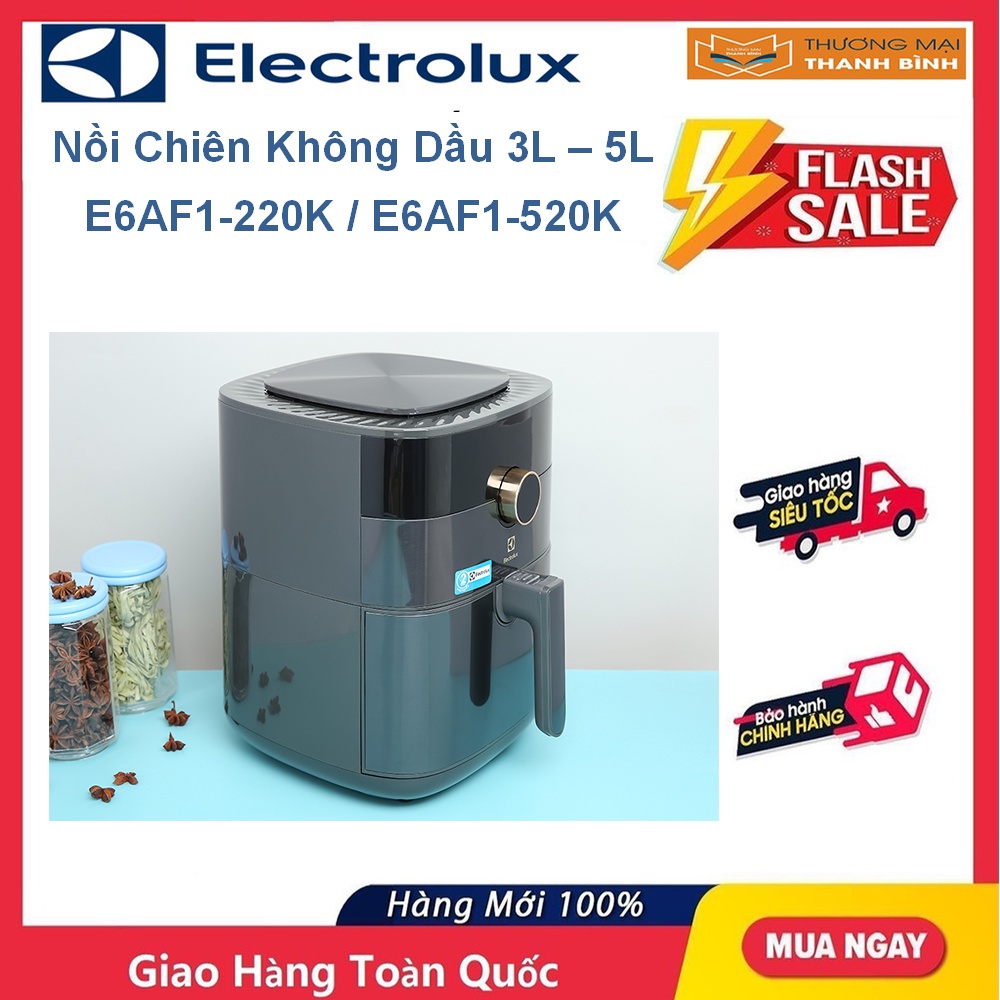 [Mã ELHADEV giảm 4% đơn 300K] Nồi chiên không dầu Electrolux E6AF1-220K 3 lít - E6AF1-520K 5 lít