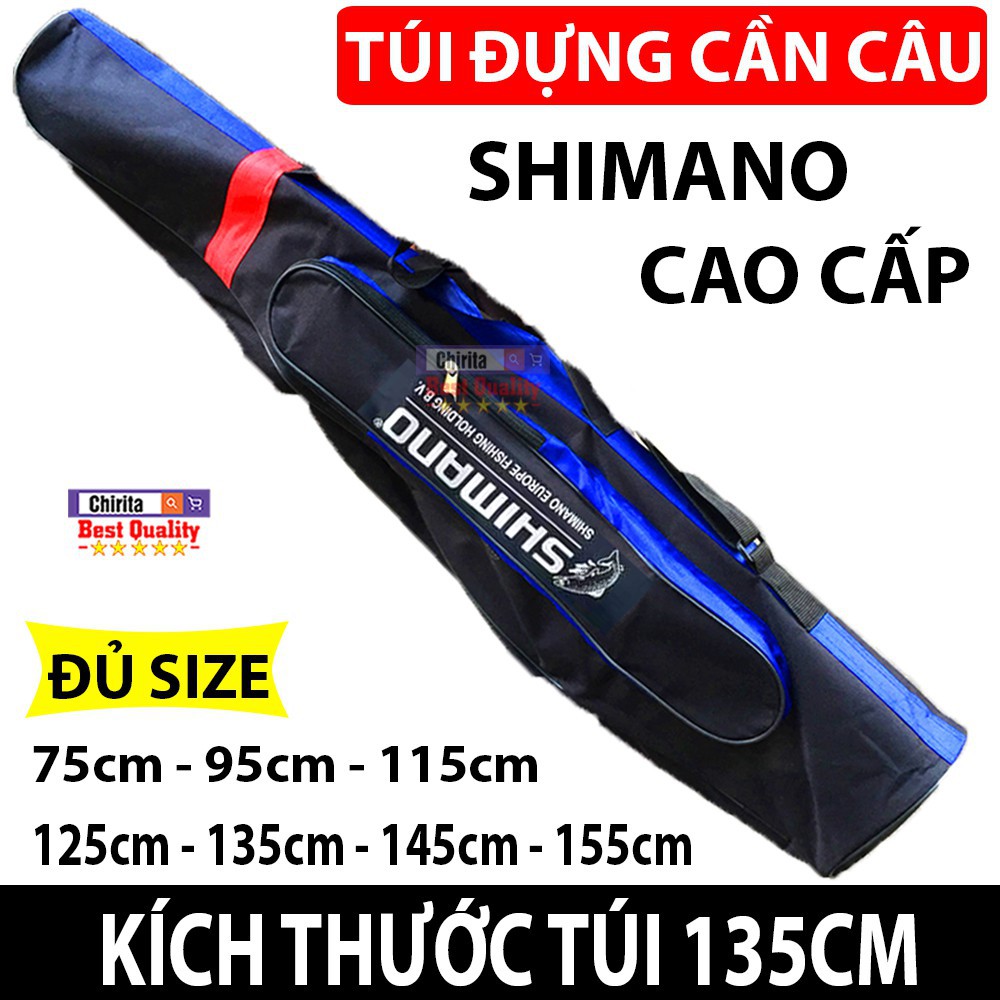 Túi Đựng Cần Câu Cá SHIMANO Cao Cấp - ĐỦ SIZE 75cm - 95cm - 115cm - 125cm - 135cm - 145cm - 155cm