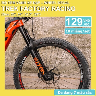 Tem decal dán vành niềng phanh gôm bánh xe đạp địa hình MTB Trek Factory Racing 20"/24"/26"/27.5"/29" Rim | Wheel decal