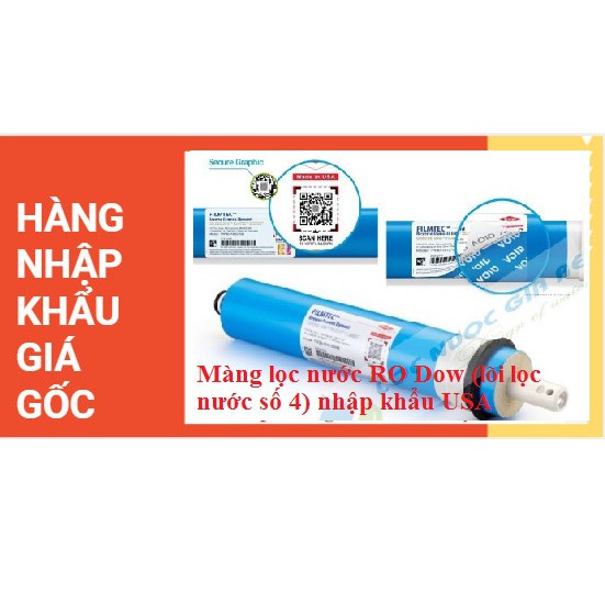 Màng lọc RO DOW FILMTEC nhập khẩu USA(Lõi lọc nước số 4)lắp cho tất cả các máy lọc nước RO
