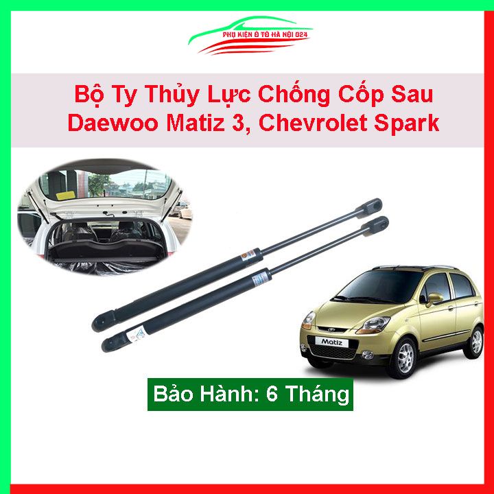 Bộ ty thủy lực ben hơi chống cốp sau Daewoo Matiz 3 Và Chevrolet Spark kèm phụ kiện lắp