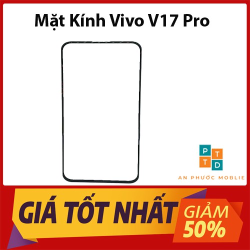 Mặt Kính Vivo V17 Pro