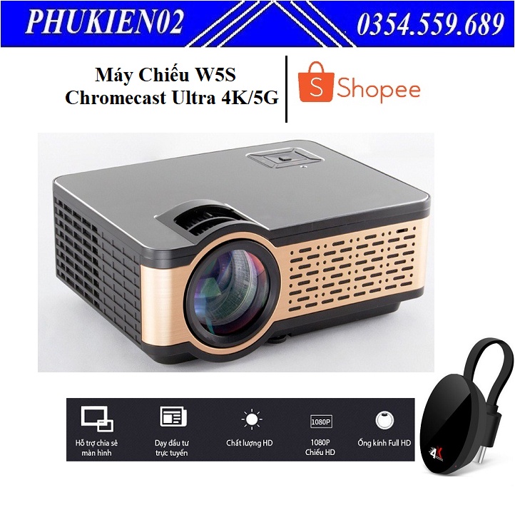 [ Chính hãng ] Combo Máy Chiếu Hỗ Trợ Độ Phân Giải 1080P Thế Hệ Mới W5S + HDMI không dây Chromecast Ultra 4K hỗ trợ 5G