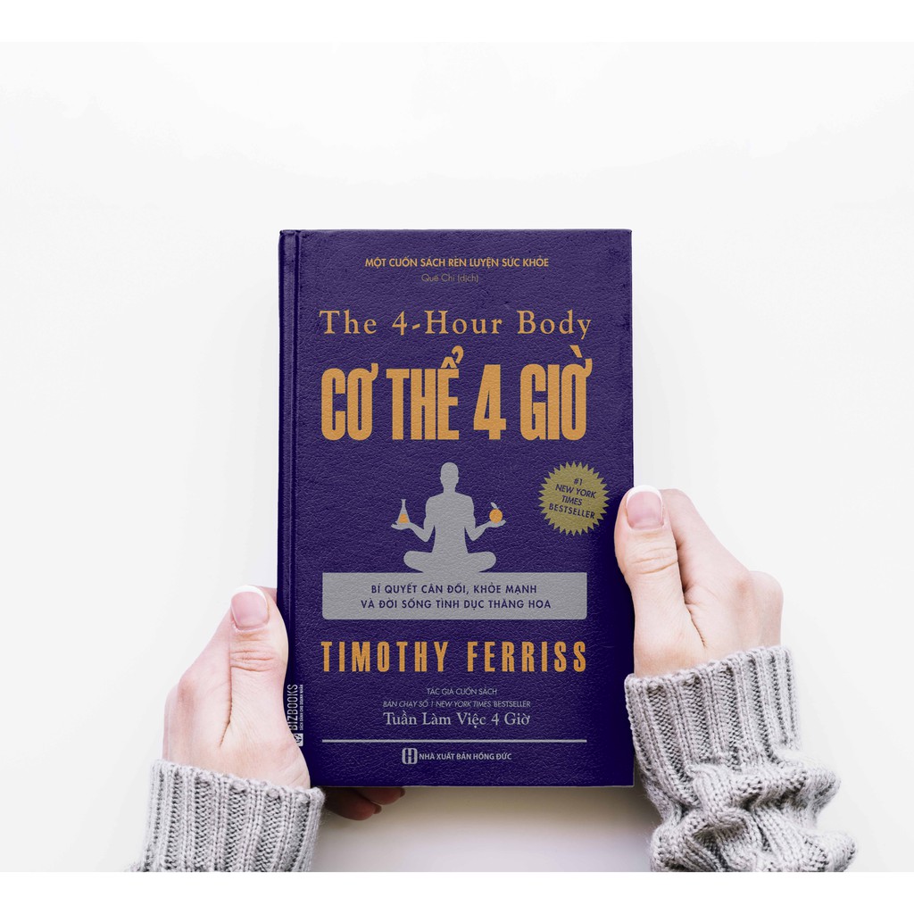 [Mã LIFEXANH24 giảm 10% đơn 99K] Sách - BIZBOOKS - Cơ Thể 4 Giờ - 1 BEST SELLER | BigBuy360 - bigbuy360.vn