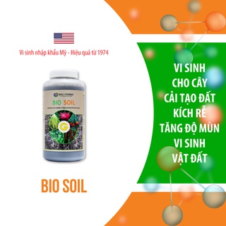 Hàng Mỹ - Vi Sinh Cải Tạo Đất, Tăng Độ Mùn Cho Đất - Bio Soil - Chai 1 Lít
