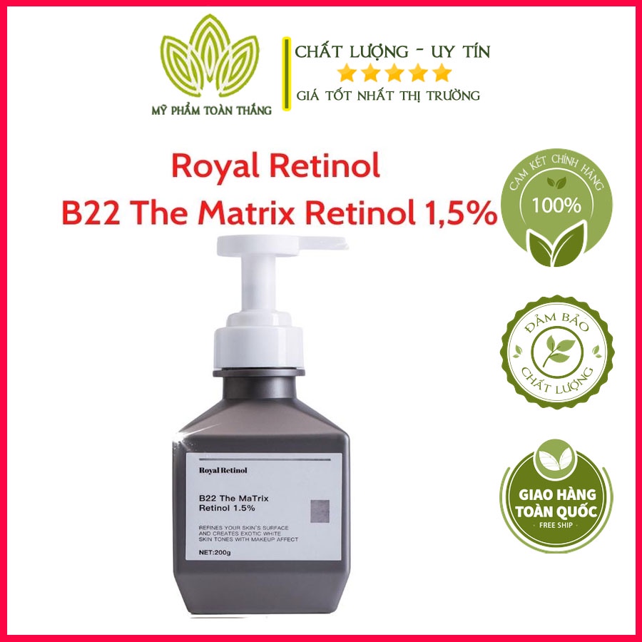 Retinol B22 Royal THE MATRIX B22 - Kem dưỡng trắng da body 200ml