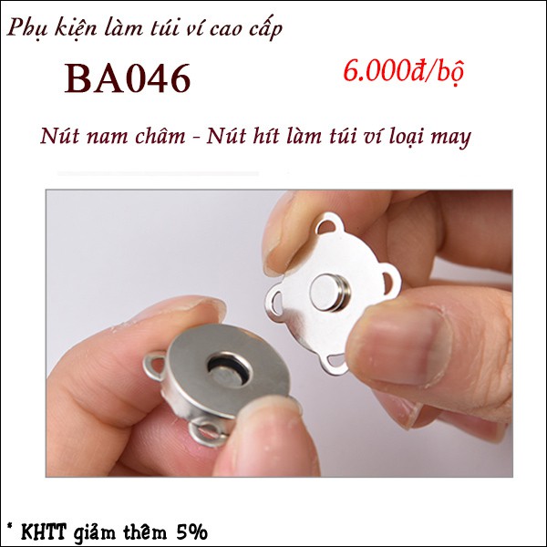 Nút nam châm - Nút hít làm túi ví loại may BA046