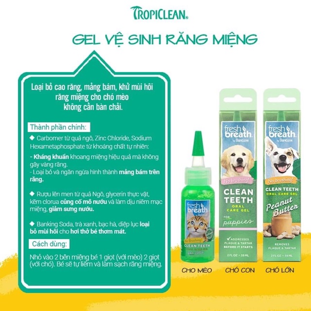 Gel vệ sinh răng miệng trị hôi miệng - sạch răng thơm miệng Tropiclean Mỹ