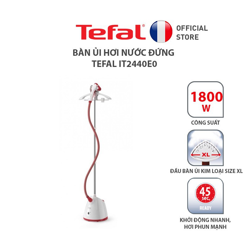 Bàn ủi hơi nước đứng Tefal IT2440E0 - Công suất: 1800W - Phun hơi nước liên tục - Hàng chính hãng