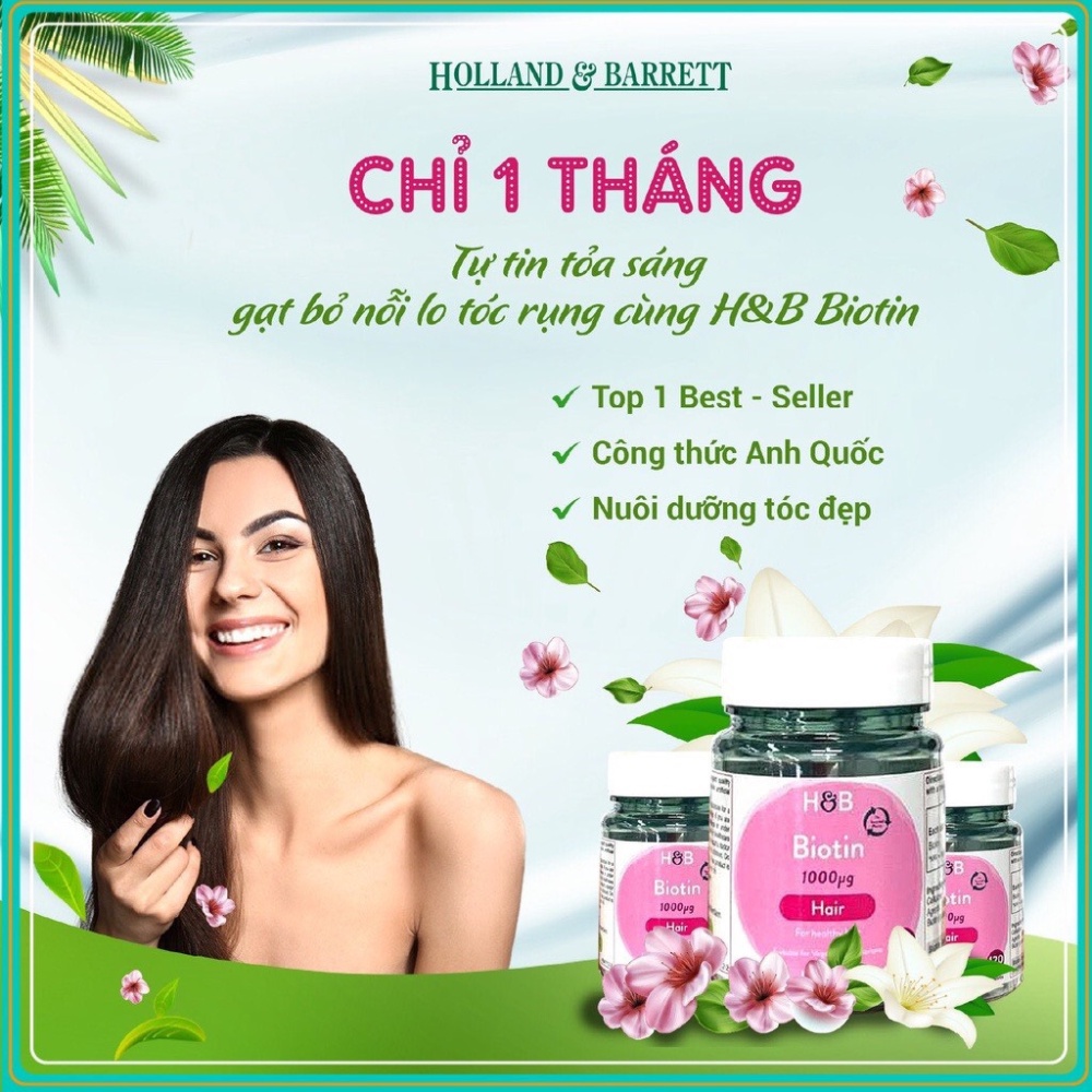 Viên Uống Kích Mọc Tóc Holland &amp; Barrett Biotin, Giảm Rụng Tóc Hiệu Qủa An Toàn - Lọ 120 viên [ CHÍNH - HÃNG ]