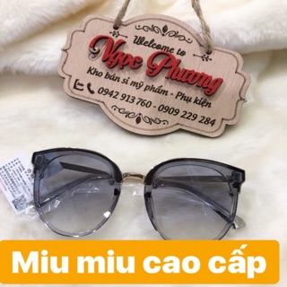 KíNH MIU MIU CAO CẤP