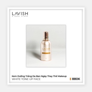 Kem Dưỡng Trắng Da Ban Ngày Lavish
