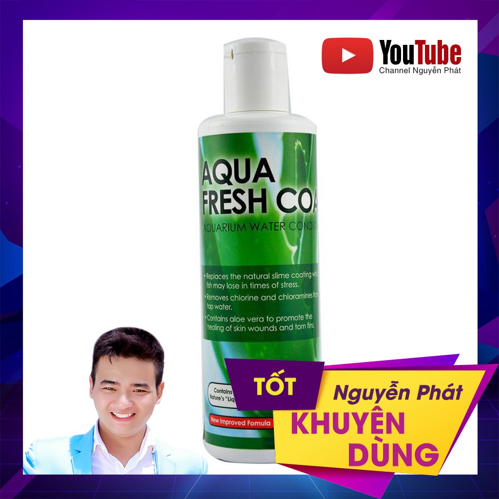 Aqua Fresh Coat 100ml - 250ml | Khử Clo giảm stress cá