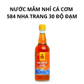 Nước Mắm Nhỉ Cá Cơm 584 Nha Trang 30 Độ Đạm