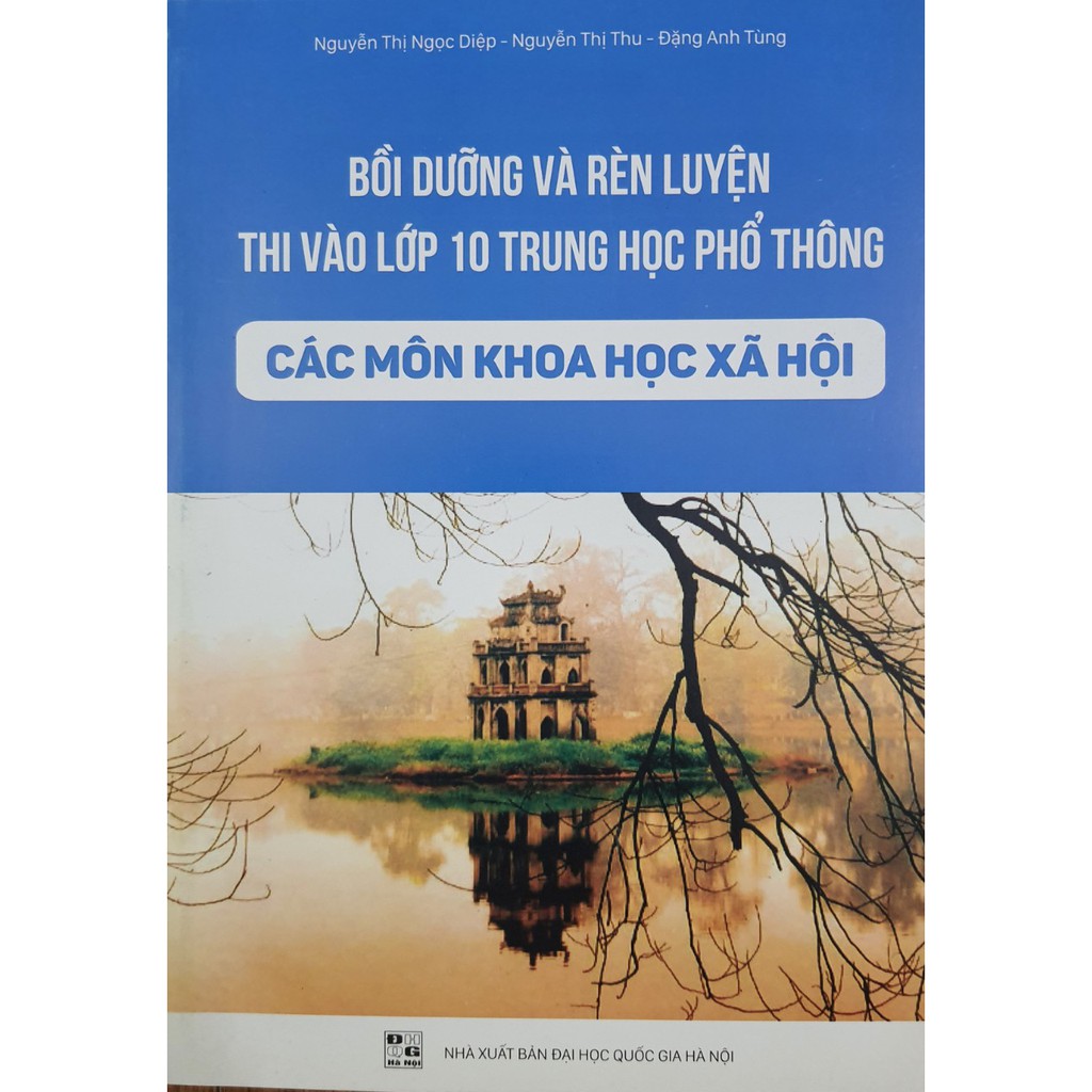 Sách - Bồi dưỡng và rèn luyện thi vào lớp 10 THPT các môn khoa học xã hội