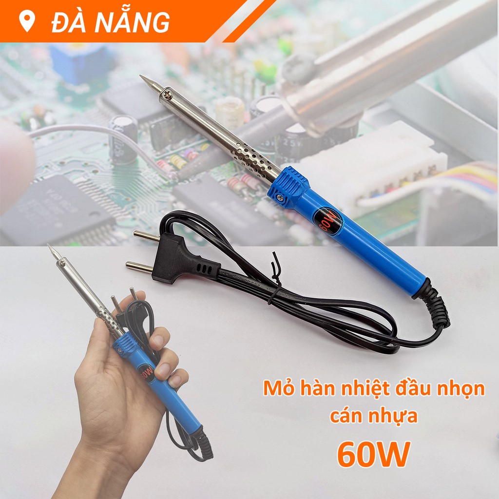 Mỏ hàn nhiệt 60W mũi nhọn cán nhựa