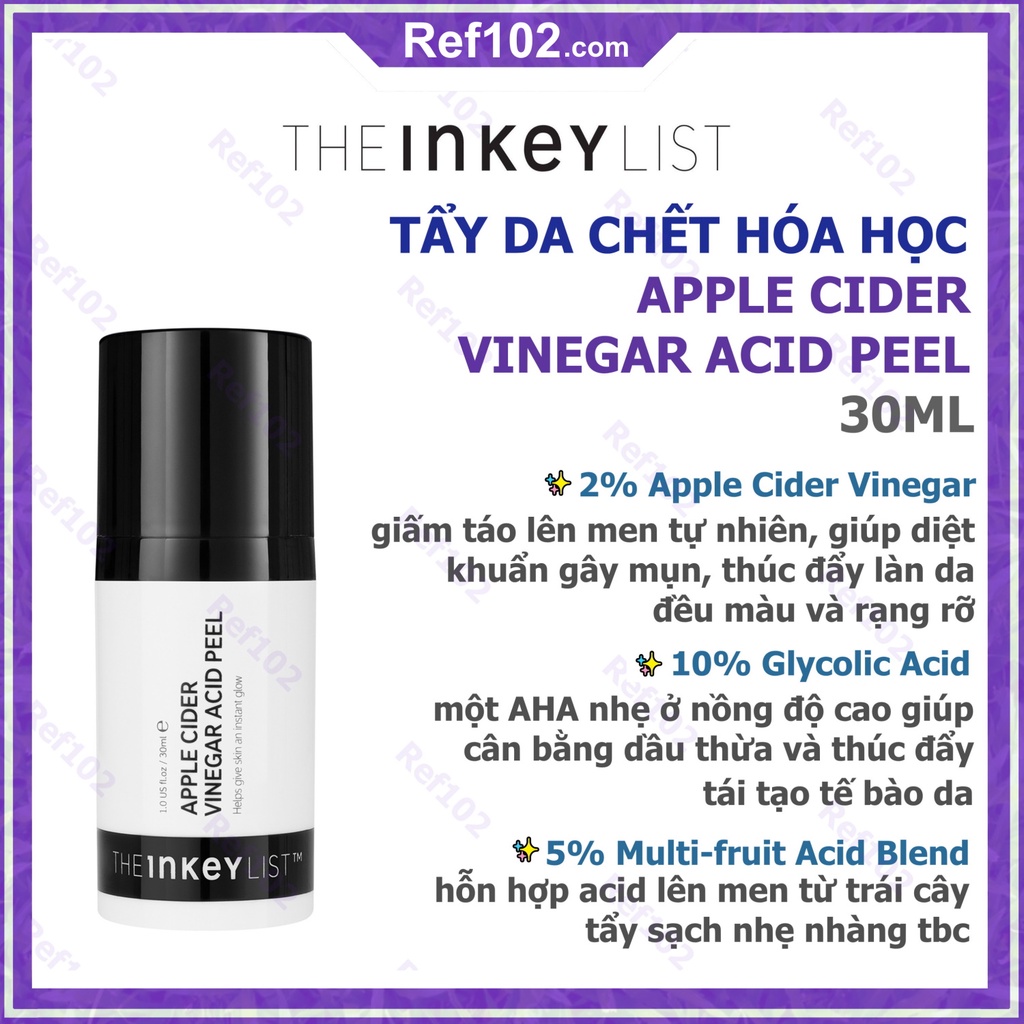 Tẩy da chết hóa học Peel da giấm táo The INKEY List Apple Cider Vinegar Acid Peel [Bill US]