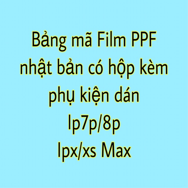 FILM DÁN PPF NHẬT BẢN [ BÁN SỈ]