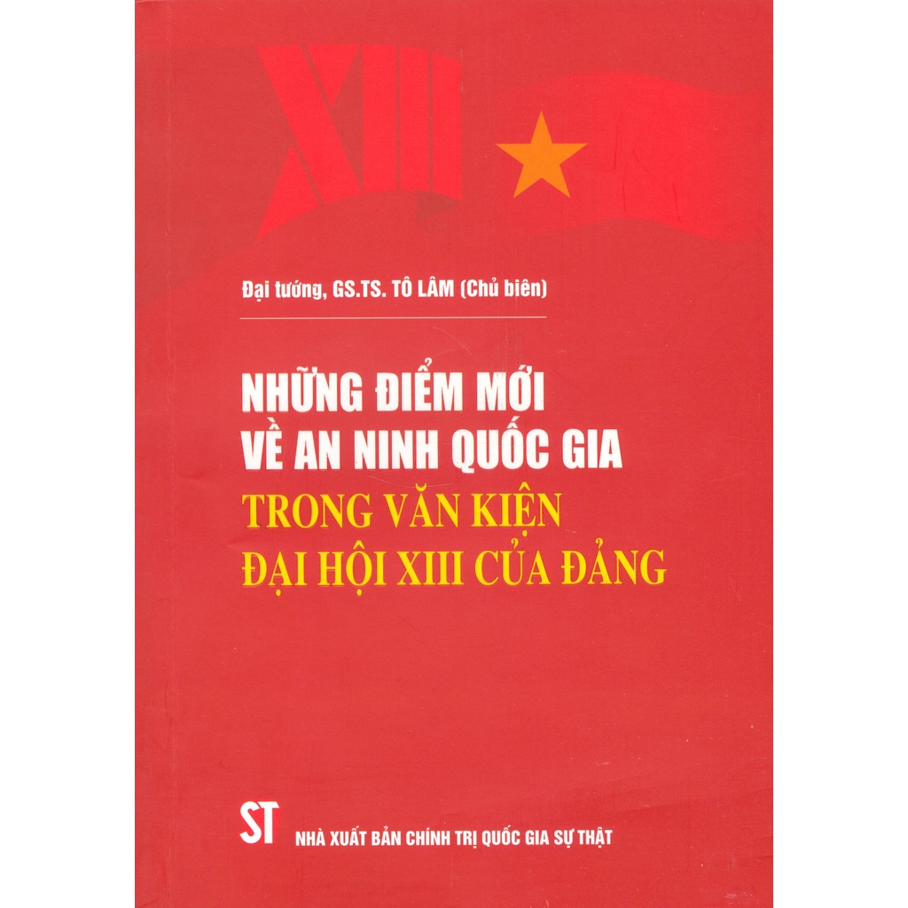 Sách - Những Điểm Mới Về An Ninh Quốc Gia Trong Văn Kiện Đại Hội XIII Của Đảng