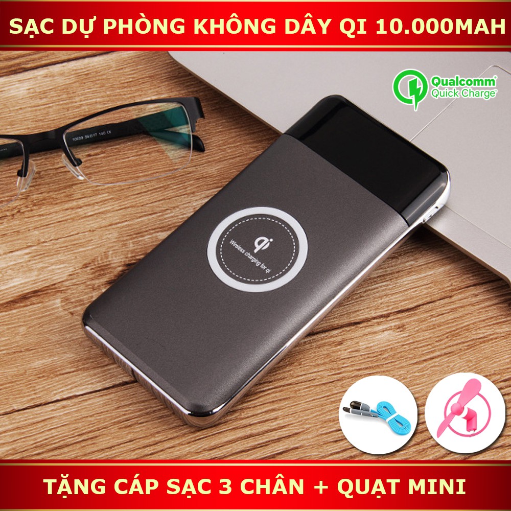 [TẶNG CÁP 3 CHÂN + QUẠT MINI] Sạc Dự Phòng Không Dây Chuẩn QI 10.000mAh - STYLEQ9- SIÊU ĐỘC, SIÊU ĐẸP