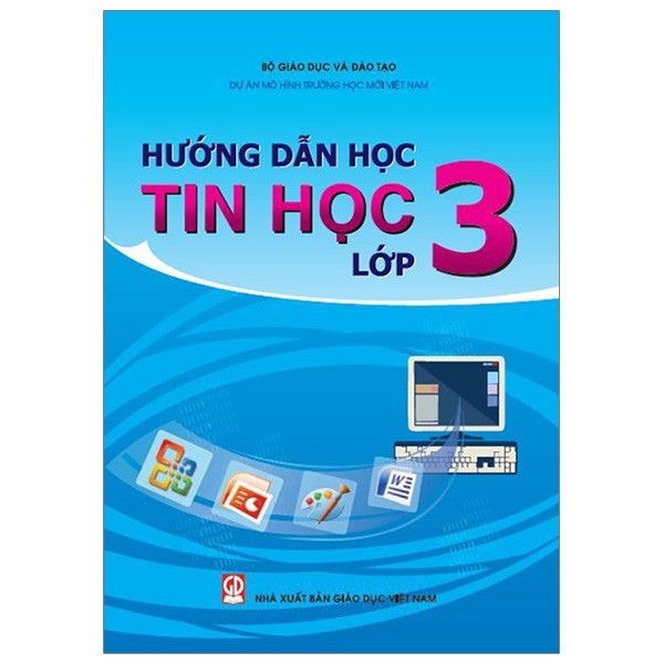 Sách - Hướng Dẫn Học Tin Học Lớp 3