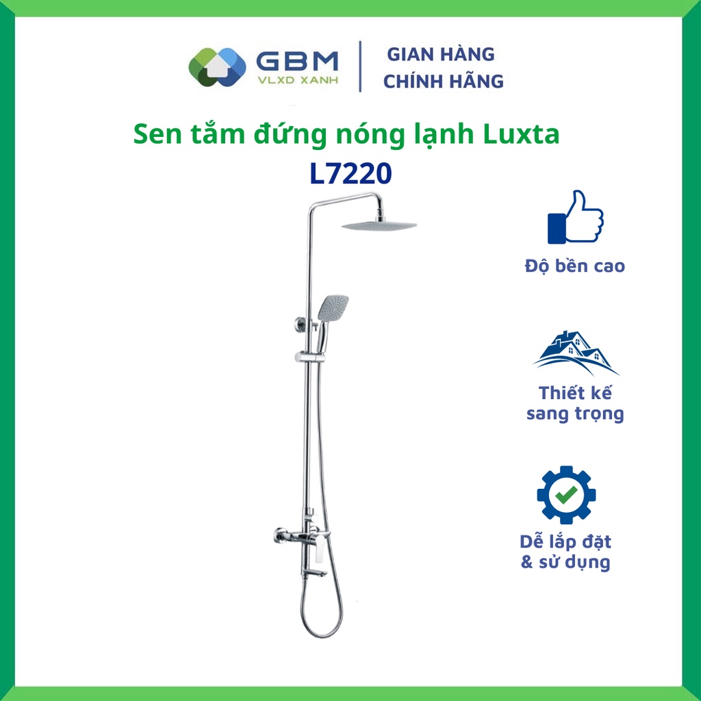 [Mã BMBAU300 giảm 10% đơn 499K] Sen Tắm Đứng Nóng Lạnh Luxta L7220-VLXD XANH