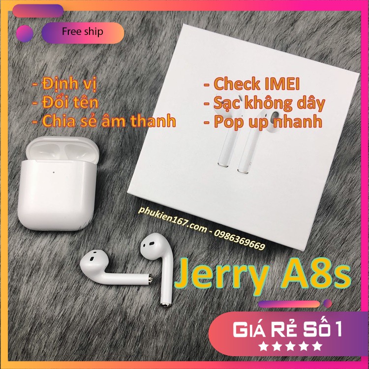 [Jerry A8s] Tai nghe bluetooth Airpods 2 TWS - Check imei - Định vị đổi tên - Sạc không dây - Cảm biến trong tai