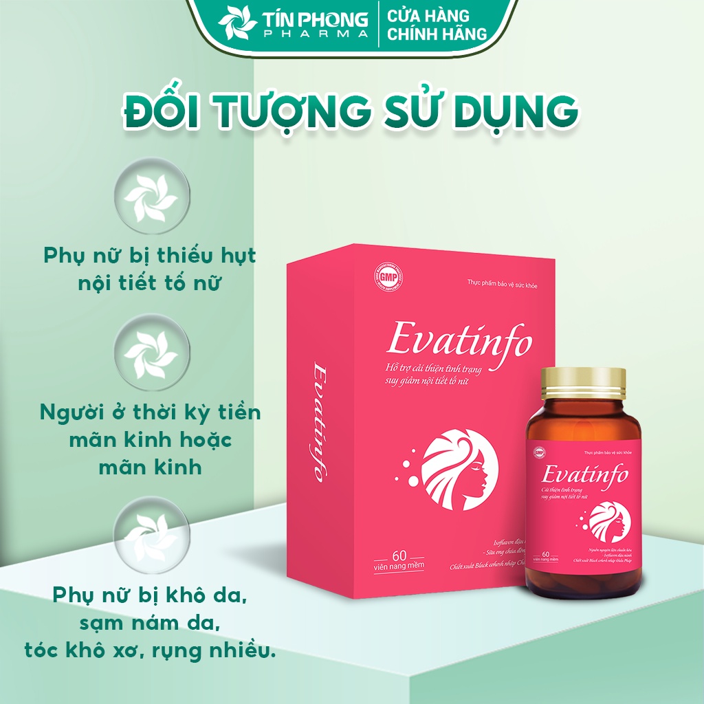 Viên Uống Tăng Nội Tiết Tố Nữ Evatinfo Giúp Làm Chậm Lão Hóa, Đẹp Da Và Tăng Cường Sinh Lý Nữ Hộp 60 Viên TTP035