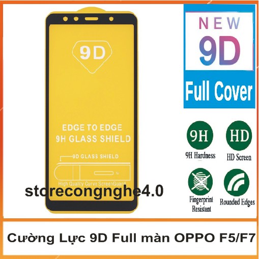 Kính Cường Lực Màn 9D Oppo F7/F5 Full keo