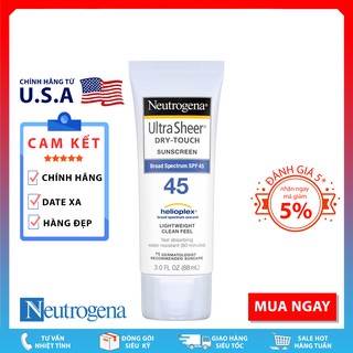 Kem Chống Nắng Neutrogena Ultra Sheer® Dry-Touch Sunscreen Broad Spectrum SPF 45 (88mL)