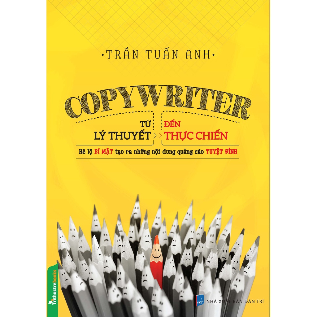 Sách - Copywriter Từ Lý Thuyết Đến Thực Chiến