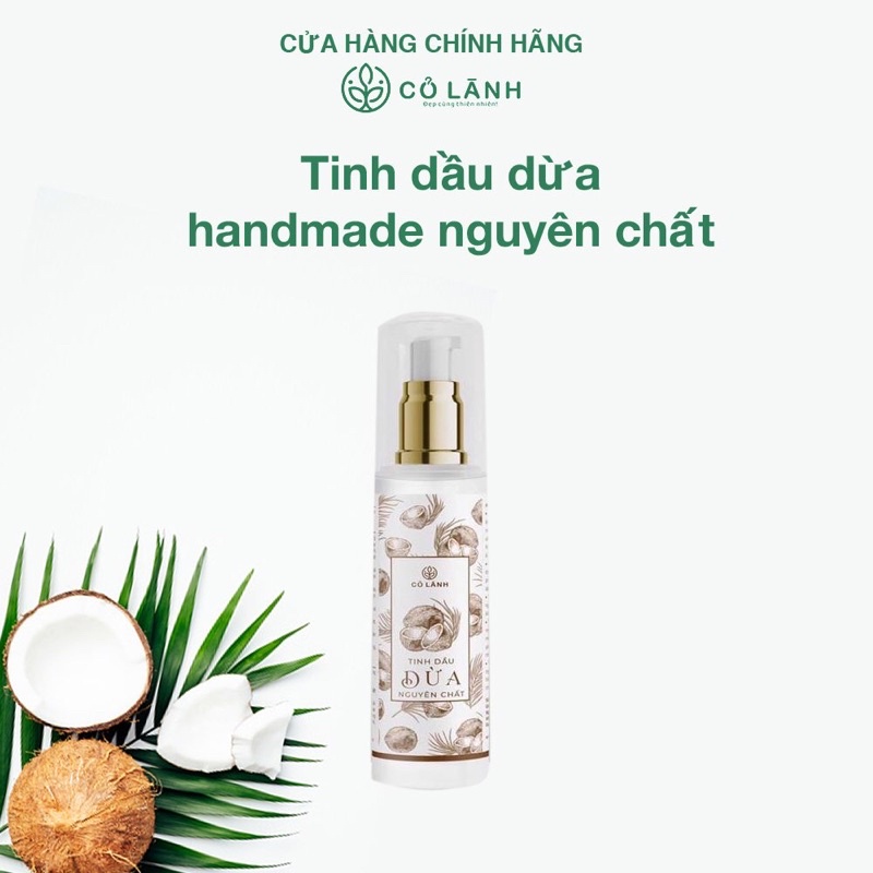 Tinh Dầu Dừa Cỏ Lành 50ml Chăm sóc da cho cả Mẹ và Bé