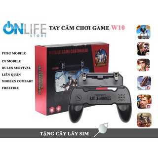 [Trợ giá 2 ngày] Tay cầm game W10 Có Nút Bắn Cho Điện Thoại chơi Pubg, Ros, Free Fire Controller