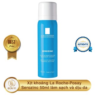 Xịt khoáng La Roche-Posay Serozinc 50ml làm sạch và dịu da - Bon91
