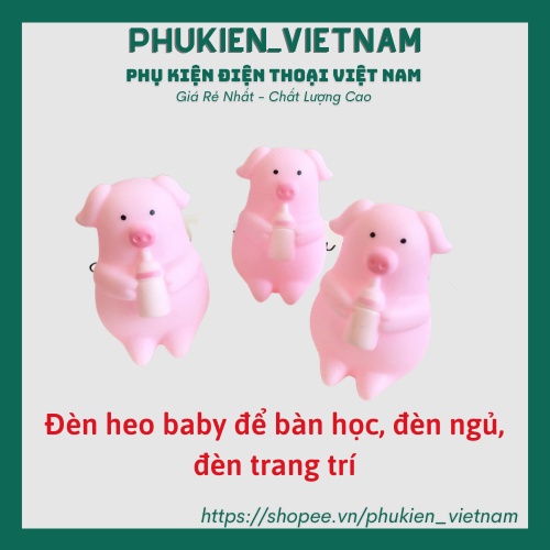 Đèn heo baby để bàn học, đèn ngủ, đèn trang trí