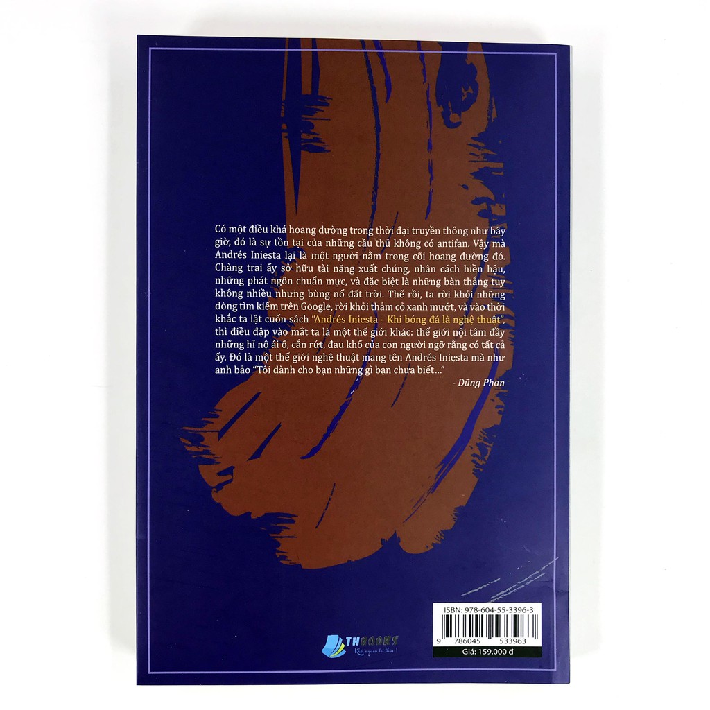 Sách - Andrés Iniesta The Artist – Khi bóng đá là nghệ thuật | BigBuy360 - bigbuy360.vn