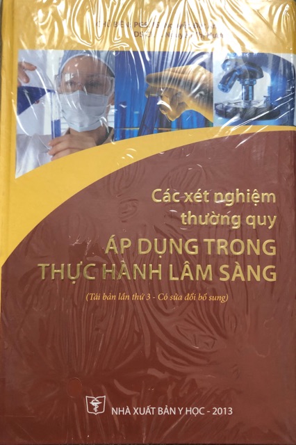 Sách - Các xét nghiệm thường quy áp dụng trong thực hành lâm sàng