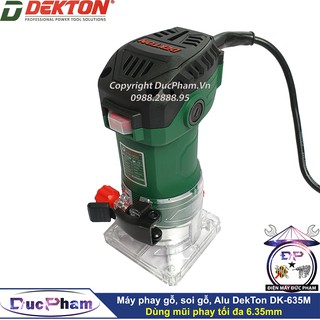 Máy phay gỗ cầm tay, soi gỗ, soi alu Dekton DK-635M
