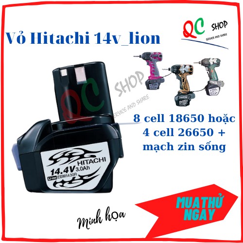 QC Vỏ pin hitachi 14,4v_lion mạch bao sống
