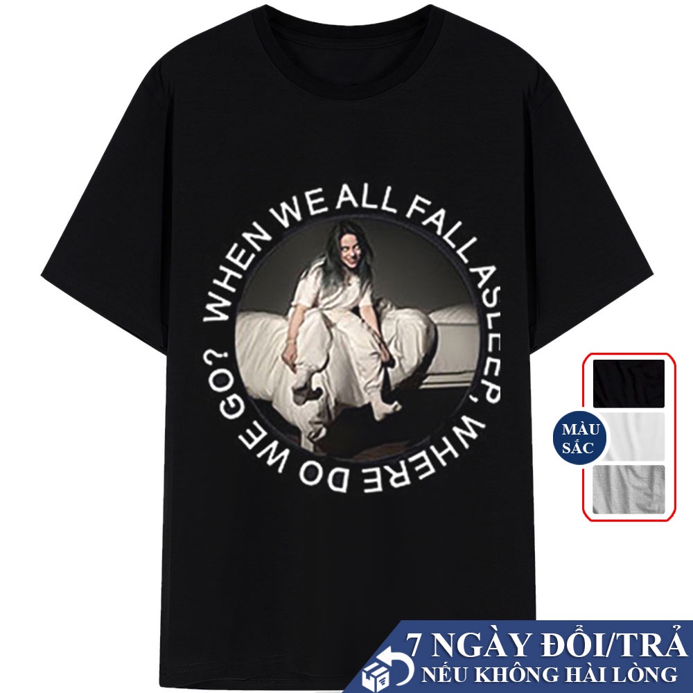 Áo Thun Tay Lỡ Billie Eilish Nam Nữ, Áo Billie Eilish Đủ Màu Đen, Trắng, Xám,Xanh Dành Cho Cả Nam Và Nữ