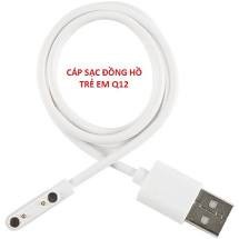 Dây sạc đồng hồ định vị trẻ em thông minh Q12 A28 Z66 Q19