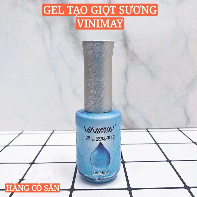 Gel tạo giọt sương Vinimay chính hãng- Cheap nail