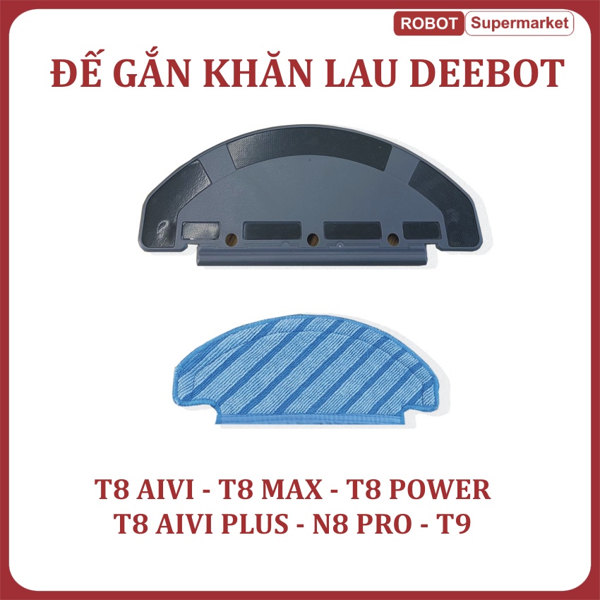 Phụ kiện đế gắn khăn lau cho robot hút bụi Ecovacs Deebot T8 Aivi, T8 Power, T8 Max, T8 Aivi Plus, N8 Pro, T9