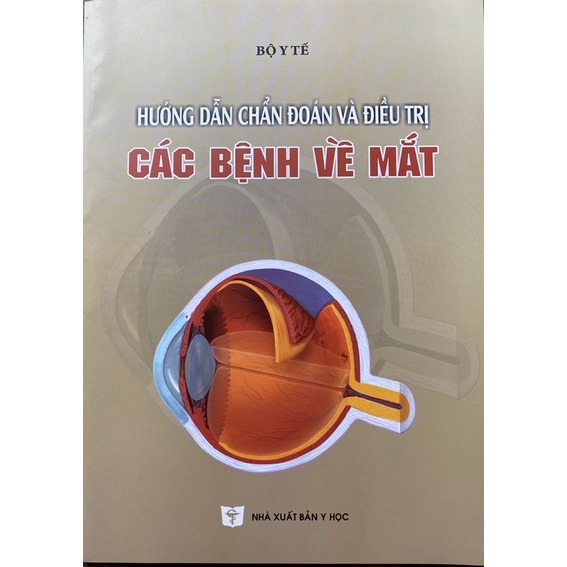 Sách - Hướng dẫn chẩn đoán và điều trị các bệnh về mắt