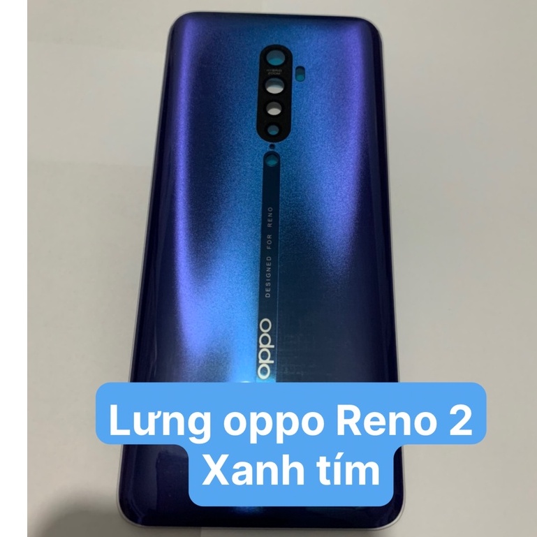 Kính lưng zin điện thoại oppo Reno 2