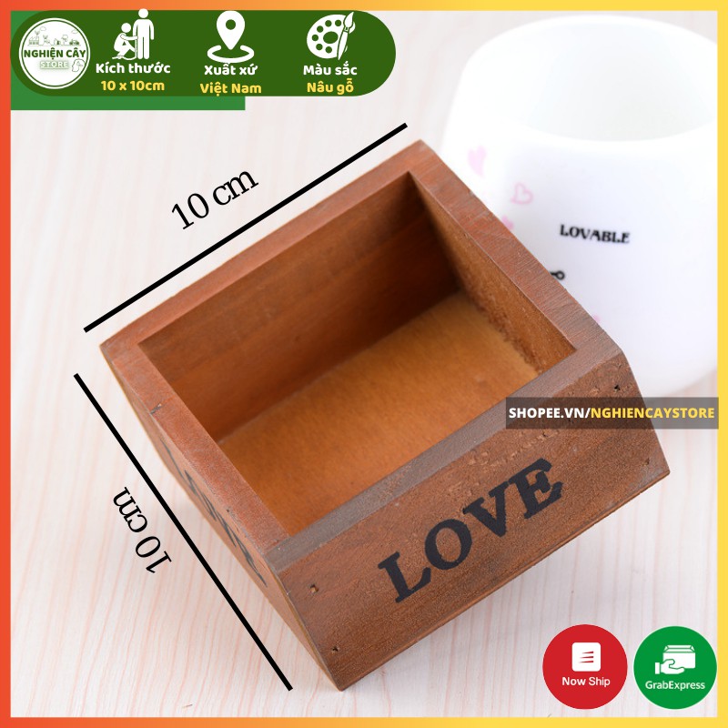 Chậu gỗ vuông trồng cây, làm tiểu cảnh, trồng sen đá in chữ Love